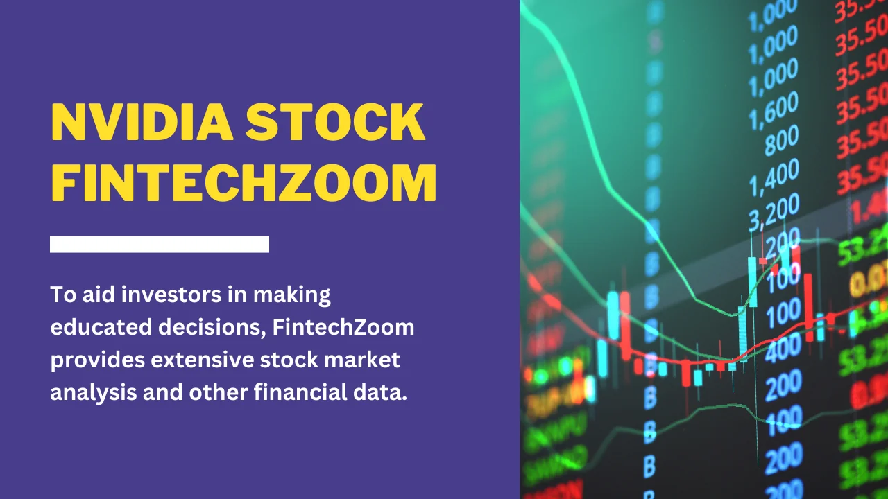 Nvidia Stock Fintechzoom