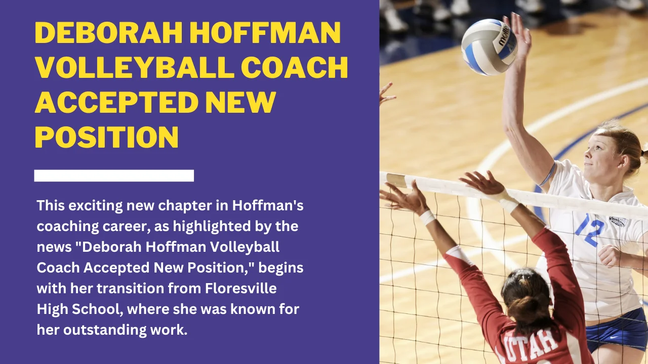 Deborah Hoffman Volleyball Coach Accepted New Position